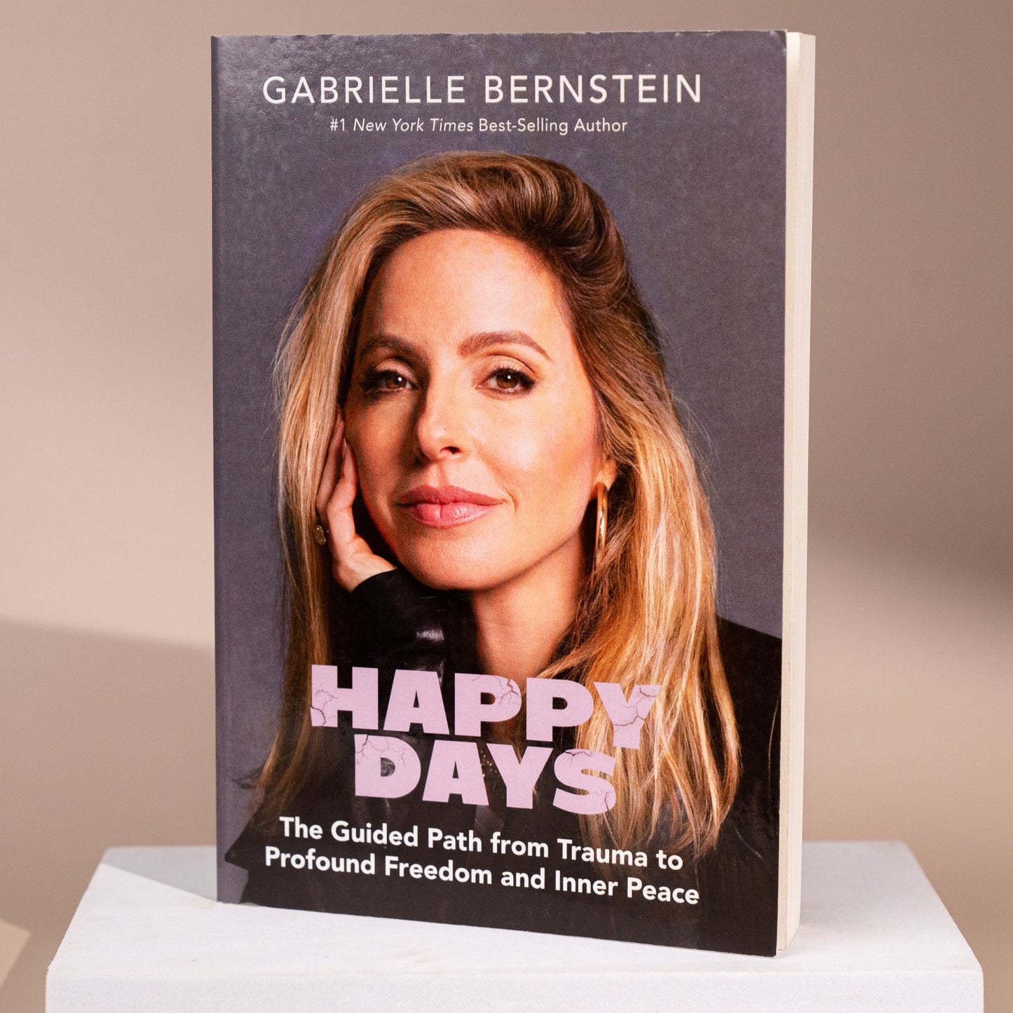 Happy Days by Gabrielle Bernstein