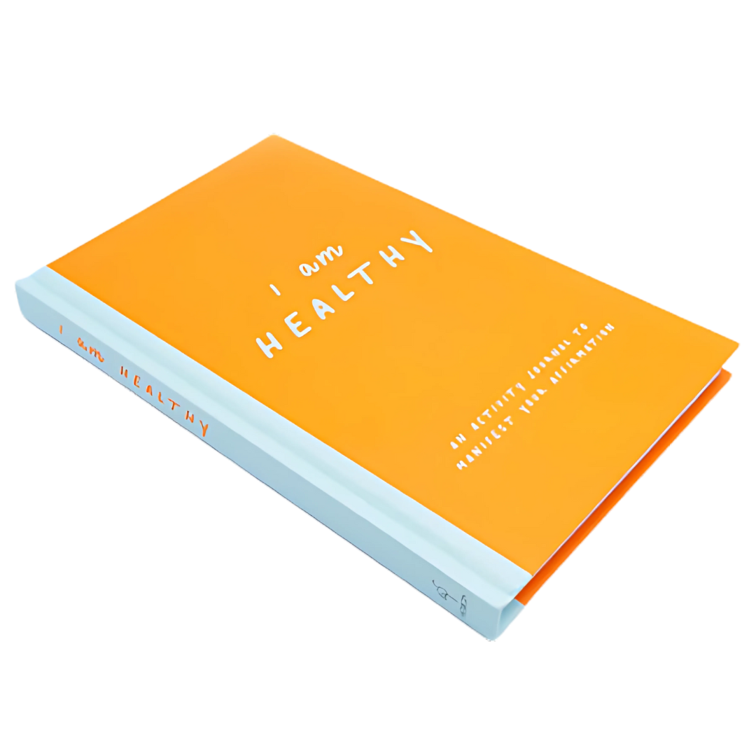 I Am Healthy - An Activity Journal to Manifest Your Affirmations by Herron Books